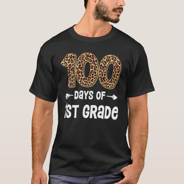 100 Days Of First Grade Teacher Student 100th Day  T Shirt (Framsida)