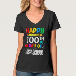 100 Days Of High School Happy 100th Day Of School T Shirt