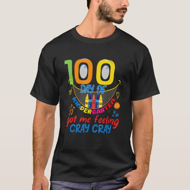 100 days of kindergarten 2023 got me feeling cray  t shirt (Framsida)
