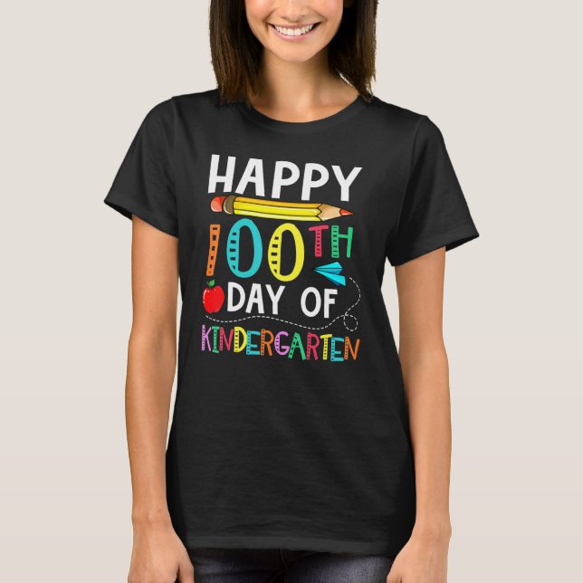 100 Days Of Kindergarten Happy 100th Day Of School T Shirt (Framsida)