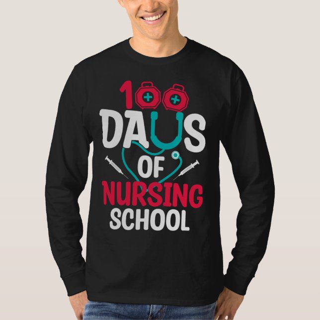 100 Days Of Nursing School T Shirt (Framsida)