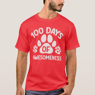 100 Days Of Pawesomenesseacher Student Dog Lover f T Shirt