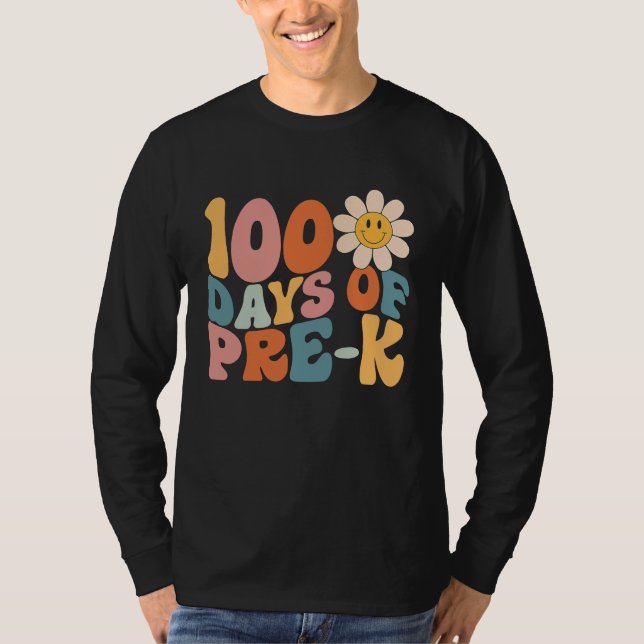 100 Days Of Pre K Happy 100th Day Of School Teache T Shirt (Framsida)