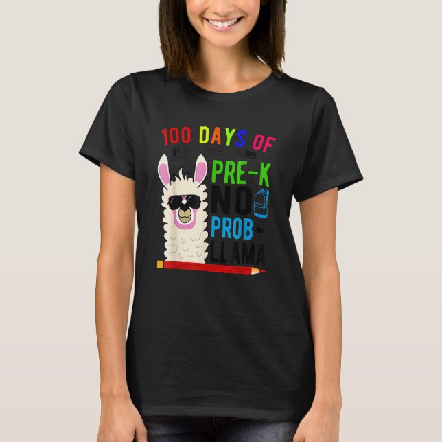 100 Days Of Pre K No Prob Llama Teacher 100th Day  T Shirt (Framsida)