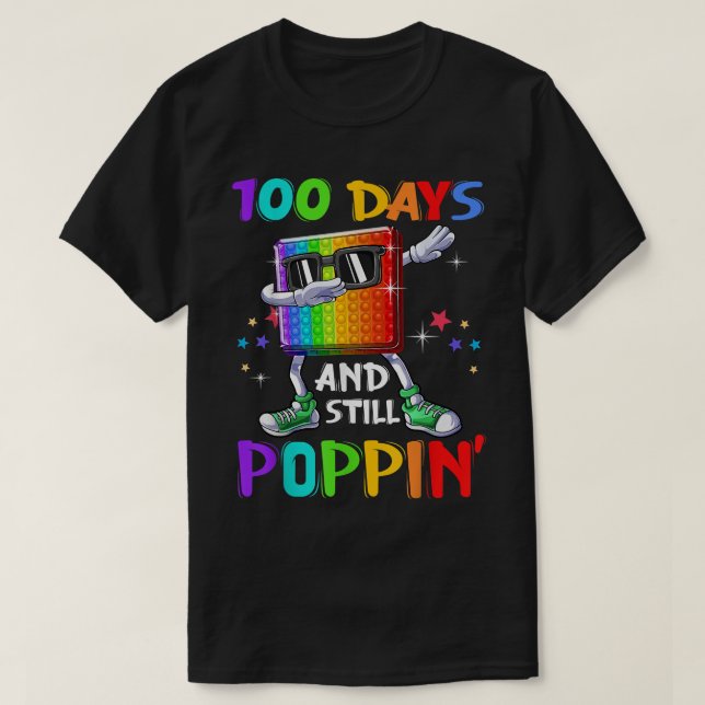 100 Days Of School And Still Poppin Fidget 100 Day T Shirt (Design framsida)