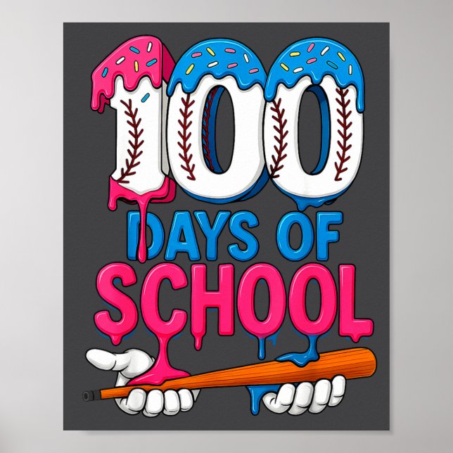 100 Days Of School Baseball Drip Bat 100th Day Of  Poster (Framsidan)