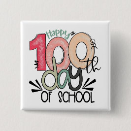 100 days of school celebration button / pin badge knapp
