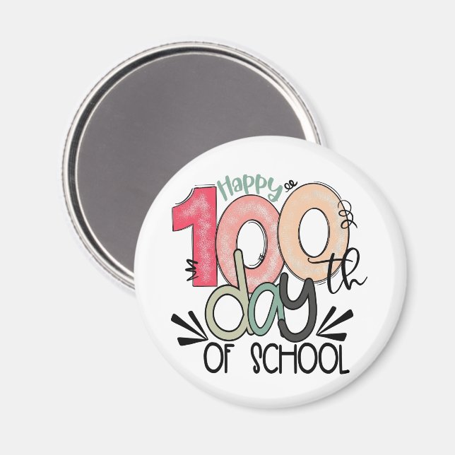100 days of school celebration  magnet (Front/Back)