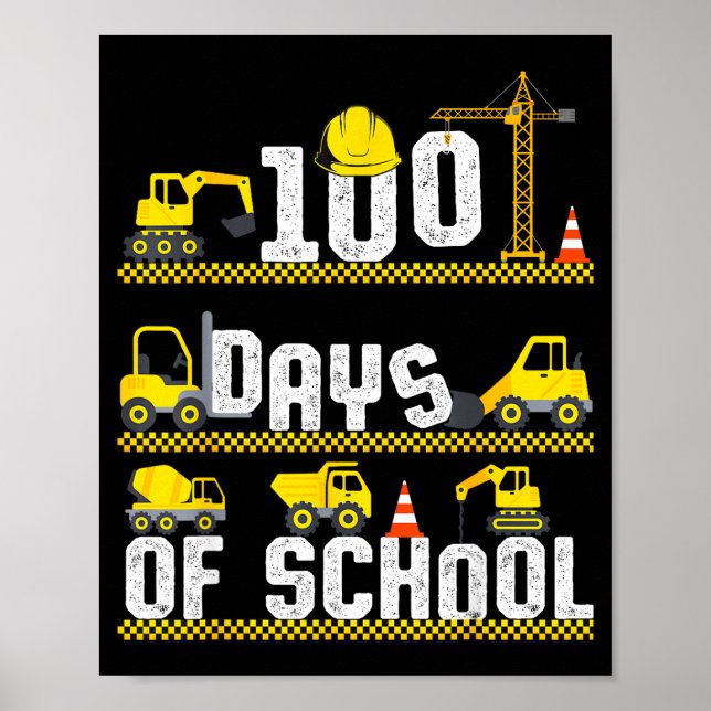 100 Days Of School Construction Truck 100th Day Bo Poster (Framsidan)