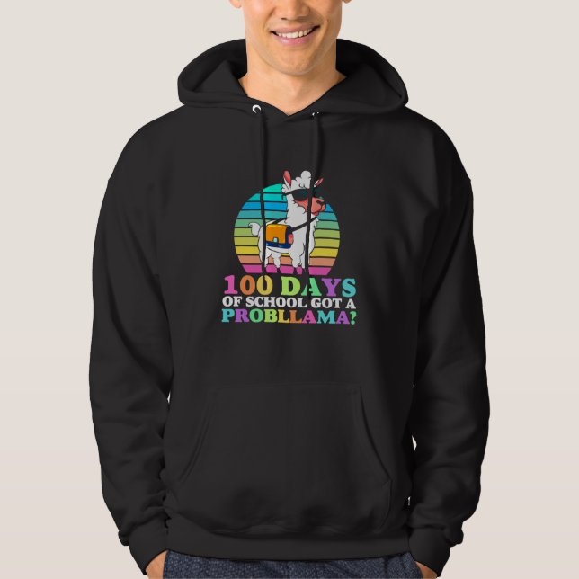 100 Days Of School Cool Got A Probllama Llama 100t Hoodie (Framsida)