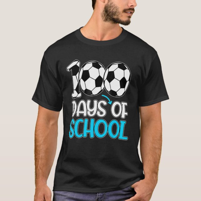 100 Days Of School Gifts 100th Day Soccer Teacher  T Shirt (Framsida)