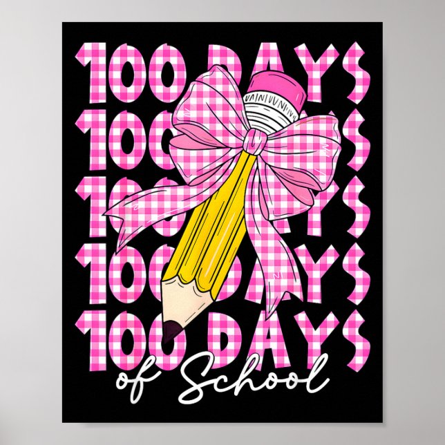 100 Days Of School Girls Coquette Bow 100th Day Of Poster (Framsidan)
