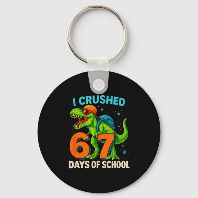 100 Days Of School I Crushed 67 Days Of School Stu Nyckelring (Framsida)