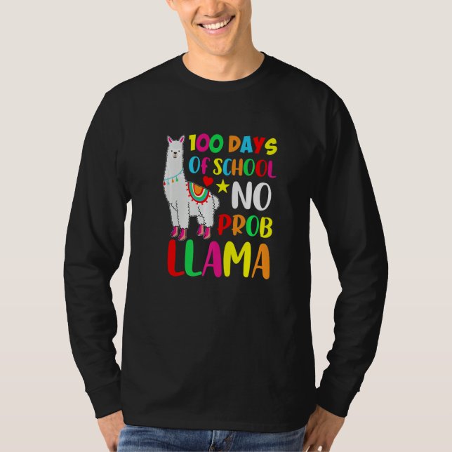100 Days Of School No Prob Llama  100 Days Of Scho T Shirt (Framsida)