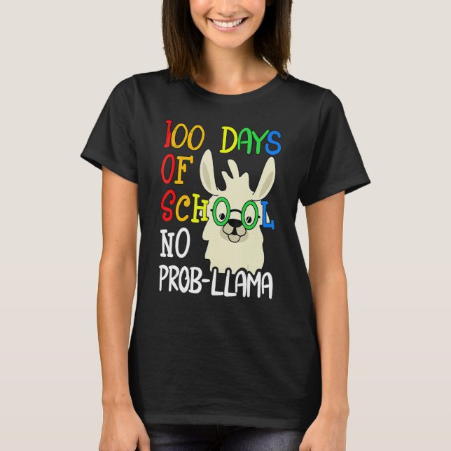 100 Days Of School No Prob Llama 100th Day School  T Shirt (Framsida)