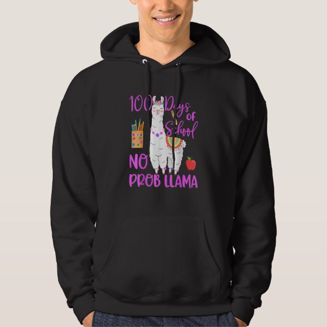 100 Days Of School No Prob Llama Llama Teacher 100 Hoodie (Framsida)