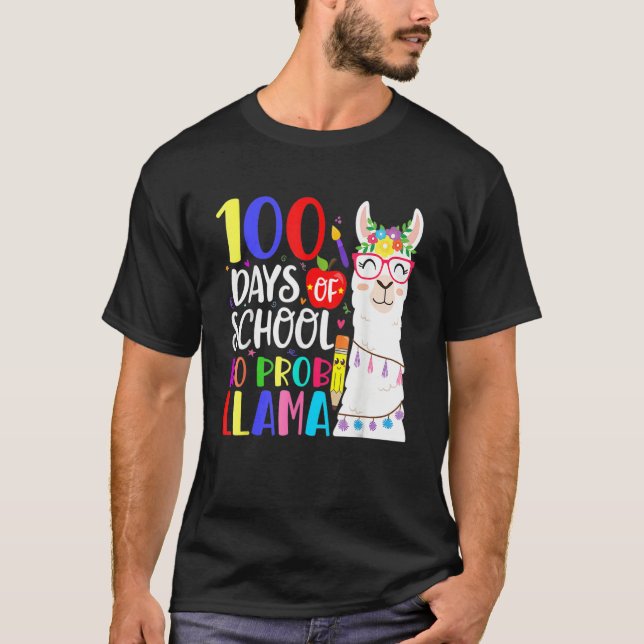 100 Days Of School No Prob Llama Llama Teacher 100 T Shirt (Framsida)