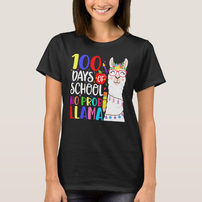 100 Days Of School No Prob Llama Llama Teacher 100 T Shirt (Framsida)