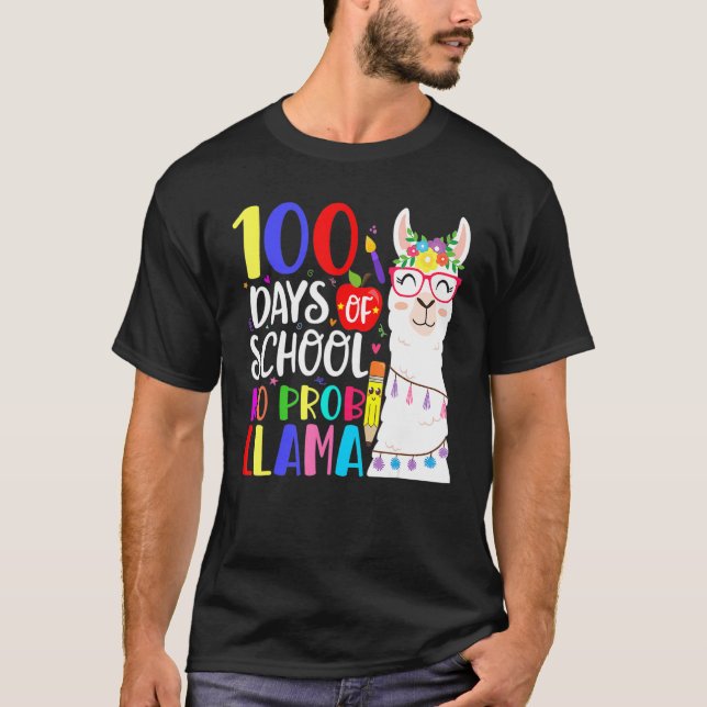 100 Days Of School No Prob Llama Llama Teacher 100 T Shirt (Framsida)