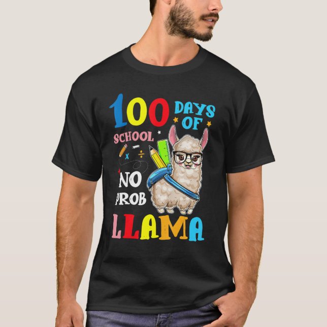 100 Days Of School No Prob llama Llama Teacher And T Shirt (Framsida)