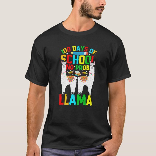 100 Days Of School No Prob-llama Llama Teacher And T Shirt (Framsida)