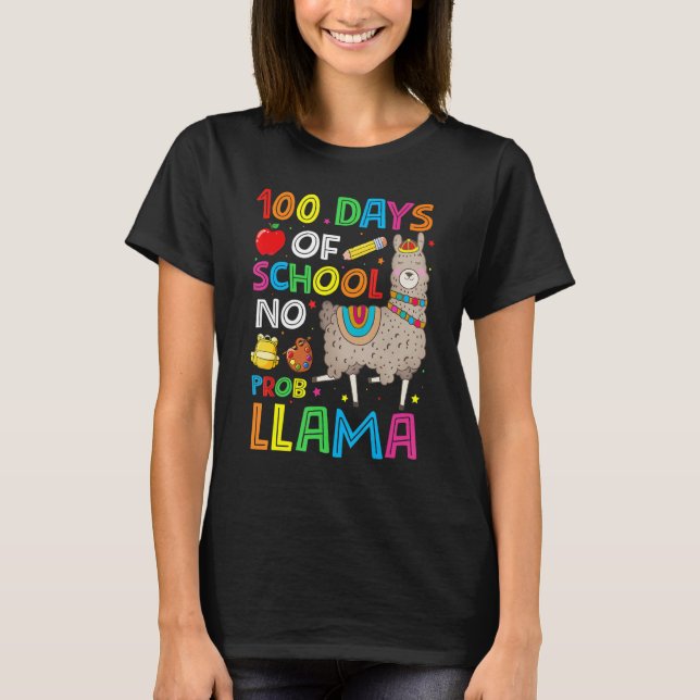 100 Days Of School No Prob-llama Llama Teacher And T Shirt (Framsida)