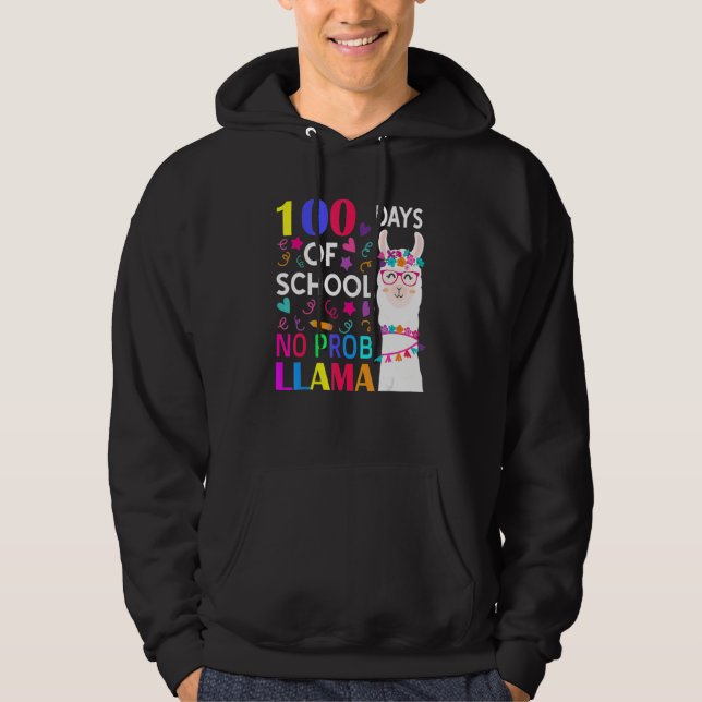 100 Days Of School No Prob Llama Llama Teacher Stu Hoodie (Framsida)