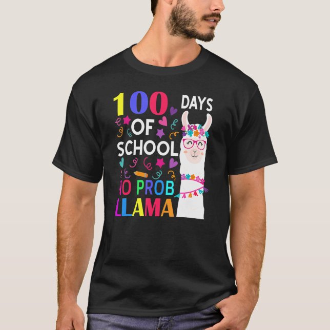 100 Days Of School No Prob Llama Llama Teacher Stu T Shirt (Framsida)