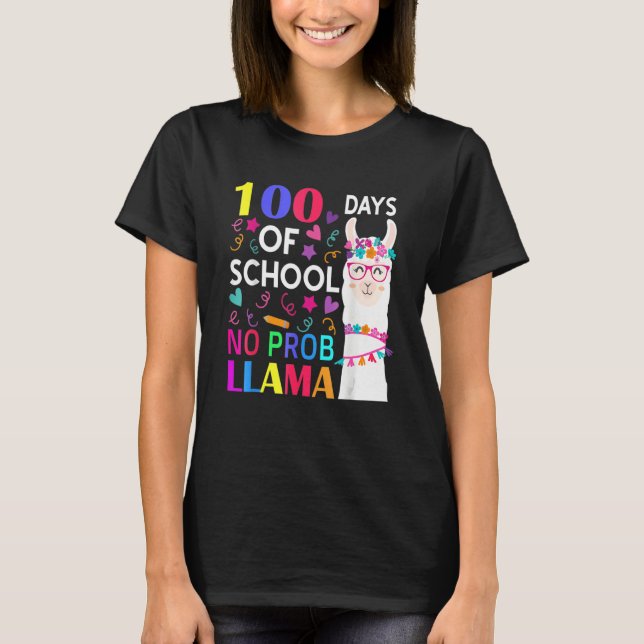 100 Days Of School No Prob Llama Llama Teacher Stu T Shirt (Framsida)