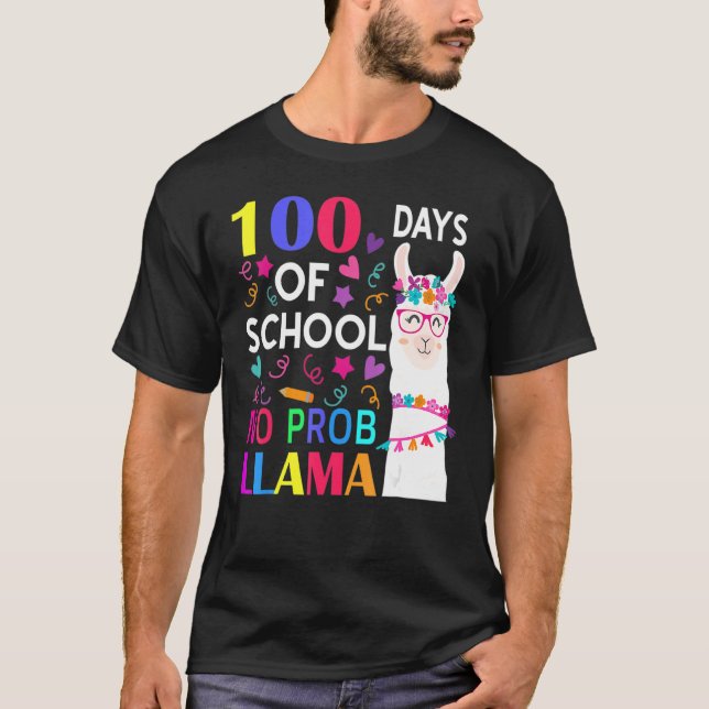 100 Days Of School No Prob Llama Llama Teacher Stu T Shirt (Framsida)