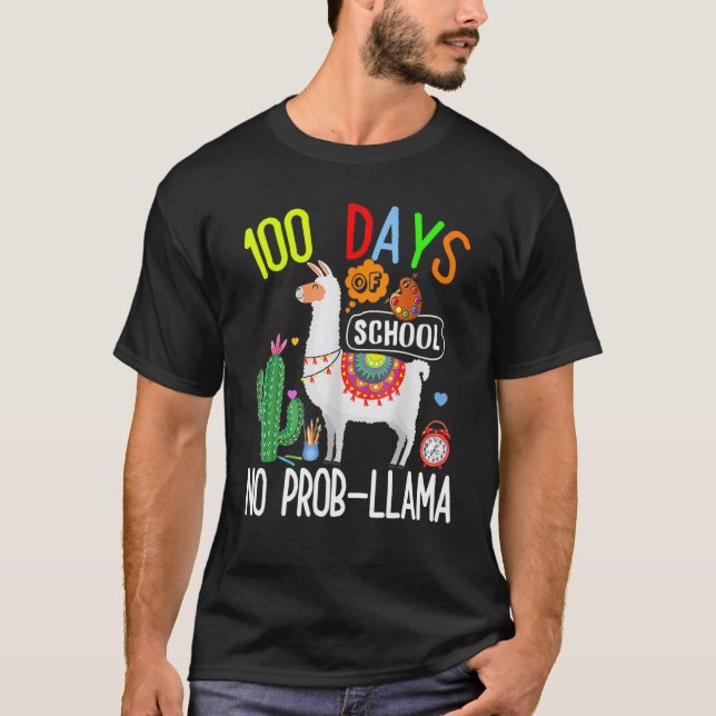 100 Days Of School No Prob Llama Student Teacher 1 T Shirt (Framsida)