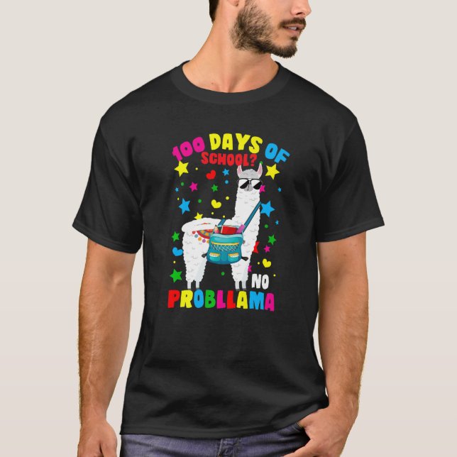 100 Days of School No Probllama Llama 100th Day Of T Shirt (Framsida)