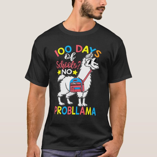 100 Days of School No Probllama Llama 100th Day Of T Shirt (Framsida)