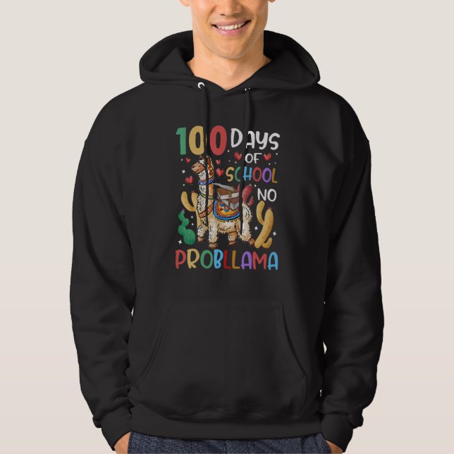 100 Days Of School No Probllama Llama 100th Day Te Hoodie (Framsida)