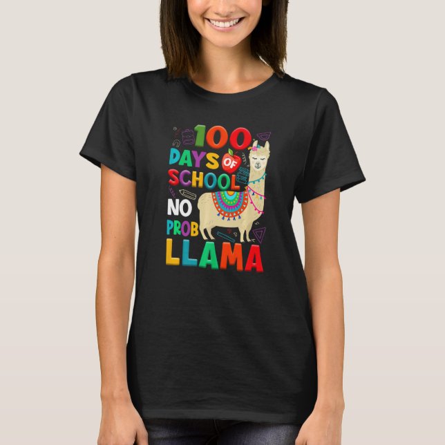 100 Days of School No Probllama Llama 100th Day Te T Shirt (Framsida)