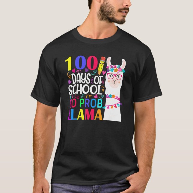 100 Days Of School No Probllama Llama Happy 100th  T Shirt (Framsida)