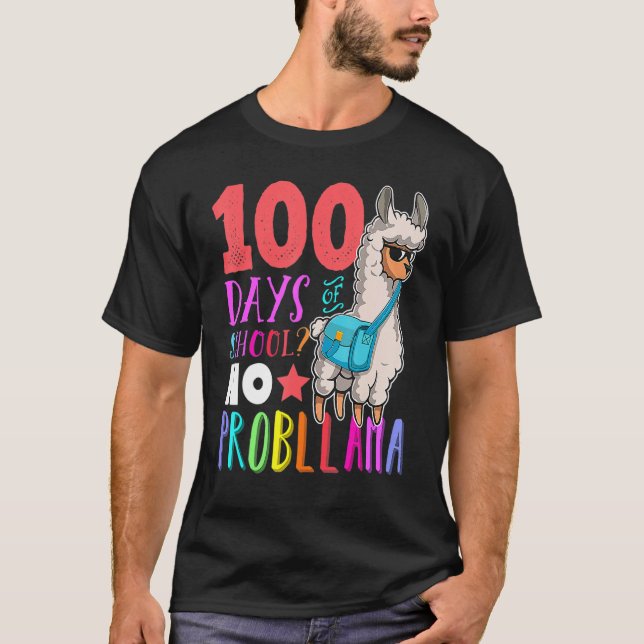 100 Days Of School No Probllama Llama Happy 100th  T Shirt (Framsida)