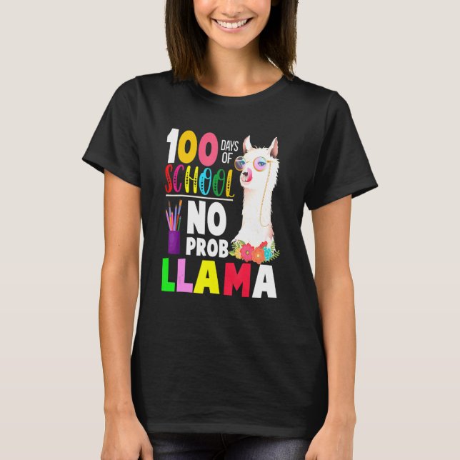 100 Days of School No Probllama Llama Teachers Stu T Shirt (Framsida)