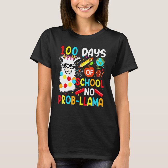 100 Days Of School No Probllama Llama Teachers Stu T Shirt (Framsida)