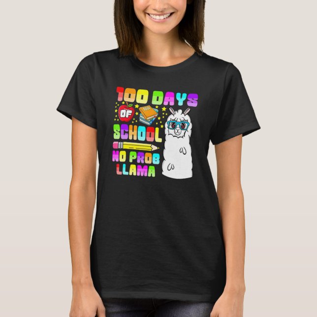 100 Days Of School No Probllama Shirts, Teacher Ll T Shirt (Framsida)