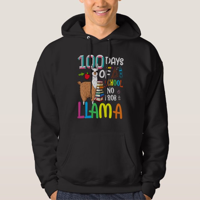 100 Days Of School Shirt No Probllama Llama 100th  Hoodie (Framsida)