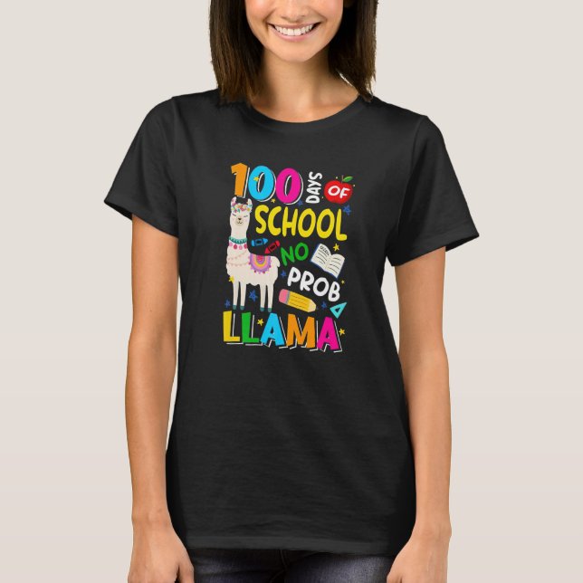 100 Days of School Shirt No Probllama Llama 100th  T (Framsida)