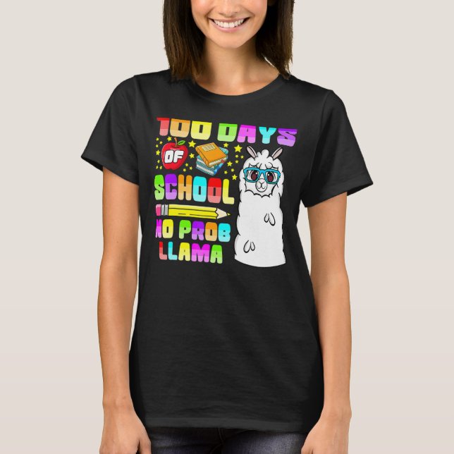 100 Days of School Shirt No Probllama Llama 100th  T (Framsida)