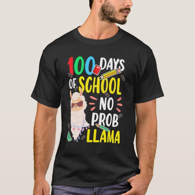 100 Days of School Shirt No Probllama Llama 100th  T (Framsida)