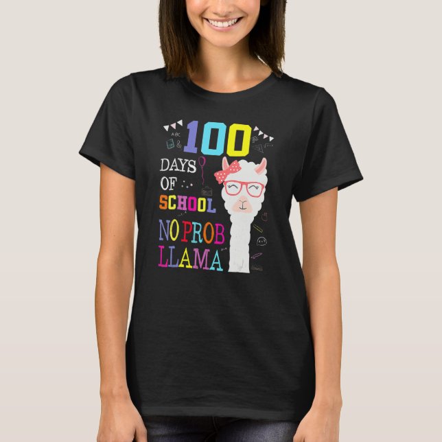 100 Days Of School Shirt No Probllama Llama 100Th  T Shirt (Framsida)