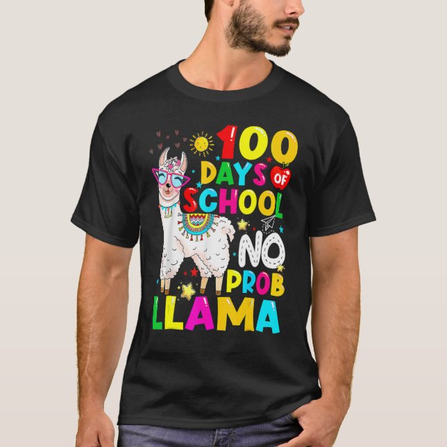 100 Days Of School Shirt No Probllama Llama 100th  T Shirt (Framsida)