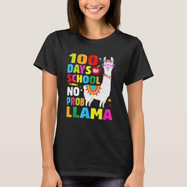 100 Days of School Shirt No Probllama Llama 100th  T Shirt (Framsida)