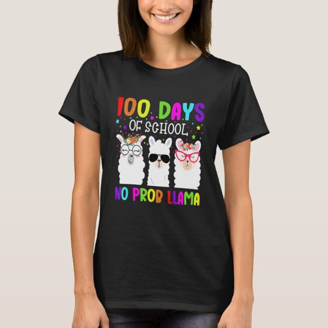 100 Days of School Shirt No Probllama Llama Teache T Shirt (Framsida)