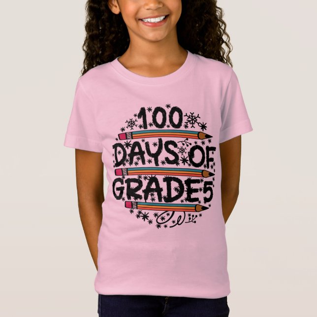 100 DAYS OF SCHOOL.              T SHIRT (Framsida)