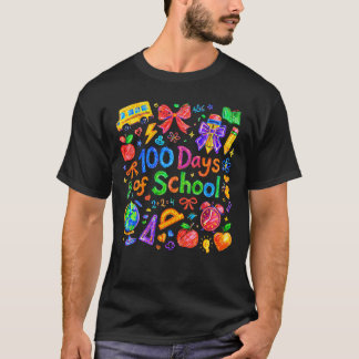 100 Days of School Teacher Student School Supplies T Shirt